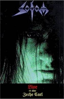 Sodom (GER-1) : Live in der Zeche Carl